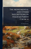 The Monumental and Other Inscriptions in Halifax Parish Church - (Hardback or Cased Book)