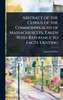 Abstract of the Census of the Commonwealth of Massachusetts, Taken With Reference to Facts Existing - (Hardback or Cased Book)