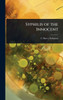 Syphilis of the Innocent - (Hardback or Cased Book)