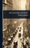 Outdoors in New England - (Hardback or Cased Book)