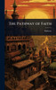 The Pathway of Faith - (Hardback or Cased Book)