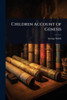 Children Account of Genesis - (Paperback or Softback)
