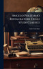 Angelo Poliziano Ristauratore Degli Studi Classici - (Hardback or Cased Book)