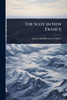 The Scot in New France - (Paperback or Softback)