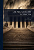 Die Platonische Aesthetik - (Paperback or Softback)