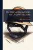 On the Safeguarding of Life in Theaters - (Paperback or Softback)