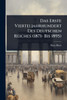 Das Erste Vierteljahrhundert Des Deutschen Reiches (1871- Bis 1895) - (Paperback or Softback)
