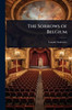 The Sorrows of Belgium - 9781023661942