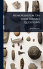 Memorandum On Some Indian Questions - (Hardback or Cased Book)