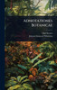 Adnotationes Botanicae - (Hardback or Cased Book)