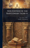 New Edition of the Babylonian Talmud - (Hardback or Cased Book)