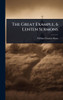 The Great Example, 6 Lenten Sermons - (Hardback or Cased Book)