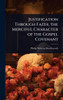 Justification Through Faith, the Merciful Character of the Gospel Covenant - (Hardback or Cased Book)