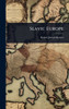 Slavic Europe - (Hardback or Cased Book)