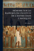 MÃ(c)moire Sur Les Rapports De L'Egypt Et De L'Assyrie Dans L'AntiquitÃ(c) - (Paperback or Softback)
