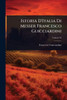 Istoria D'Italia Di Messer Francesco Guicciardini - (Paperback or Softback)