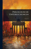 Philologische Untersuchungen - (Hardback or Cased Book)