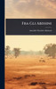 Fra Gli Abissini - (Hardback or Cased Book)