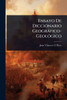 Ensayo De Diccionario Geogràfico-GeolÃ3gico - (Paperback or Softback)