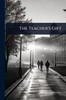 The Teacher's Gift - (Paperback or Softback)