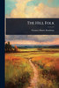The Hill Folk - (Paperback or Softback)