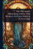 The Pilgrim's Progress, From This World to That Which Is to Come - (Paperback or Softback)
