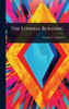 The Eternal Building - (Hardback or Cased Book)