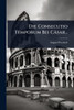 Die Consecutio Temporum Bei Cäsar... - (Paperback or Softback)