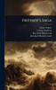 Frithiof's Saga - (Hardback or Cased Book)