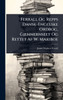 Ferrall Og Repps Dansk-Engelske Ordbog, Gjennernseet Og Rettet Af W. Mariboe - (Hardback or Cased Book)