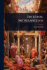 Die Rätsel Michelangelos - (Paperback or Softback)