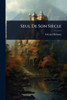 Seul De Son Siècle - (Paperback or Softback)