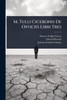 M. Tulli Ciceronis De Officiis Libri Tres - (Paperback or Softback)