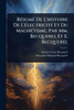 RÃ(c)sumÃ(c) De L'histoire De L'Ã(c)lectricitÃ(c) Et Du MagnÃ(c)tisme, Par Mm. Becquerel Et E. Becquerel - (Paperback or Softback)