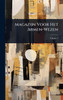 Magazijn Voor Het Armen-Wezen - (Hardback or Cased Book)