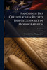 Handbuch Des Ã-ffentlichen Rechts Der Gegenwart in Monographien - (Paperback or Softback)
