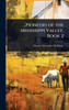 ...Pioneers of the Mississippi Valley, Book 2 - (Hardback or Cased Book)