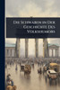 Die Schwaben in Der Geschichte Des Volkshumors - (Paperback or Softback)