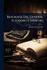 BiografÃ-a Del General Eliodoro Camacho - (Paperback or Softback)