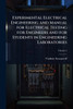 Experimental Electrical Engineering and Manual for Electrical Testing for Engineers and for Students in Engineering Laboratories - (Paperback or Softback)