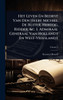 Het Leven En Bedryf Van Den Heere Michiel De Ruiter, Hertog, Ridder, &c. 1. Admiraal Generaal Van Hollandt En West-Vrieslandt - (Hardback or Cased Book)