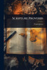 Scripture Proverbs - (Paperback or Softback)