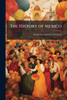The History of Mexico - (Paperback or Softback)