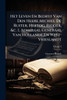 Het Leven En Bedryf Van Den Heere Michiel De Ruiter, Hertog, Ridder, &c. 1. Admiraal Generaal Van Hollandt En West-Vrieslandt - (Paperback or Softback)