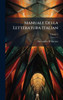 Manuale Della Letteratura Italian - (Hardback or Cased Book)