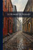 Le Roman De Renart - (Paperback or Softback)