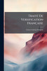 TraitÃ(c) De Versification Française - (Paperback or Softback)