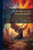 The Works of Sir William Jones - 9781023751865