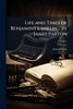 Life and Times of Benjamin Franklin / by James Parton - (Paperback or Softback)