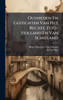 Oudheden En Gestichten Van Het Rechte Zuid-Holland En Van Schieland - (Hardback or Cased Book)